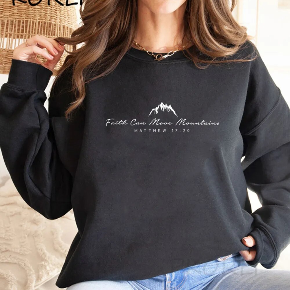 Women Christian Clothing Faith Can Move Mountains Sweatshirt